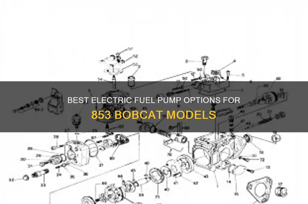 which electric fuel pump for a 853 bobcat