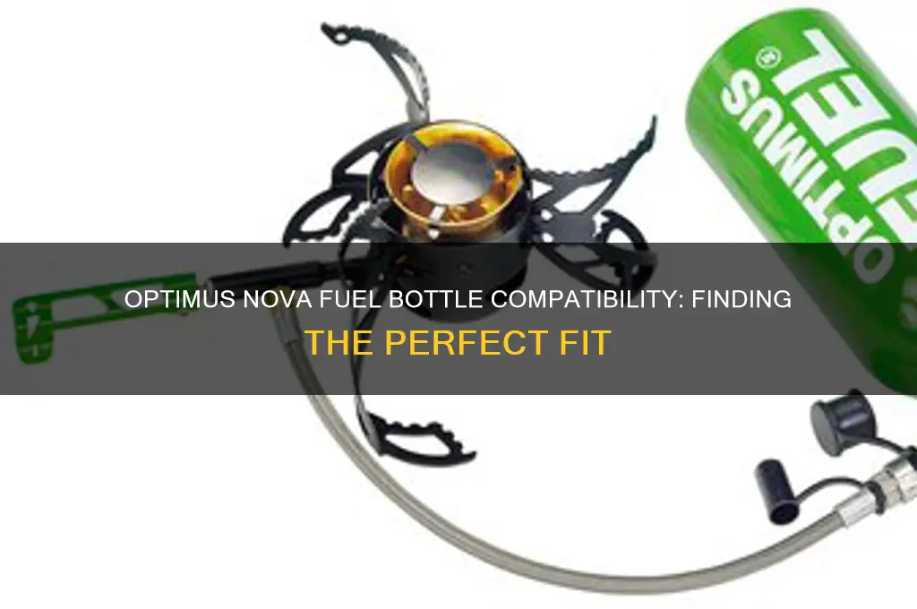 which fuel bottle can fit the optimus nova