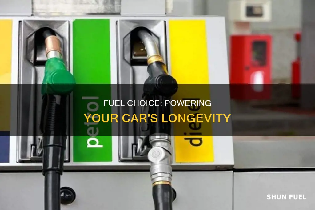 which fuel for long life of a car