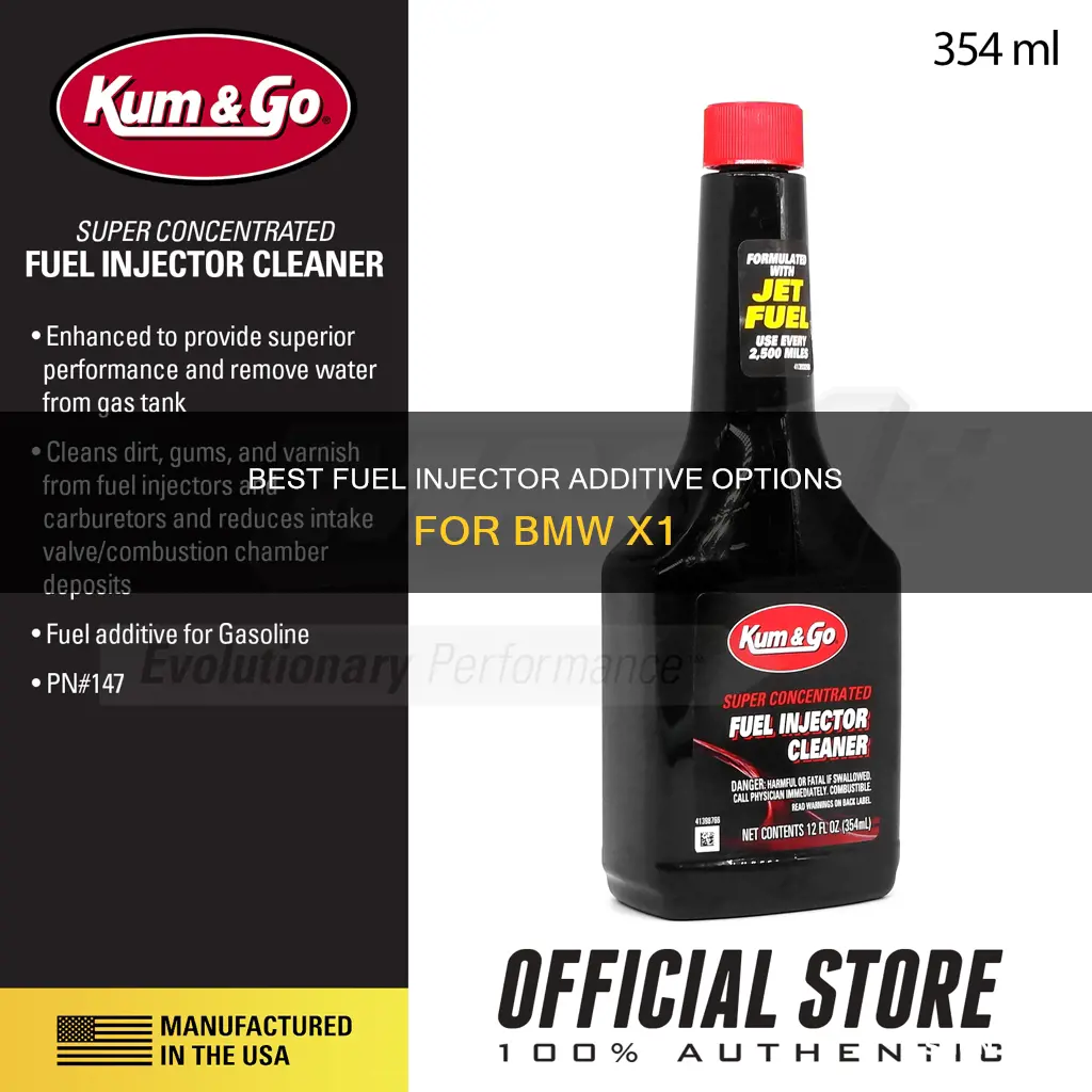 which fuel injector additive better for bmw x1