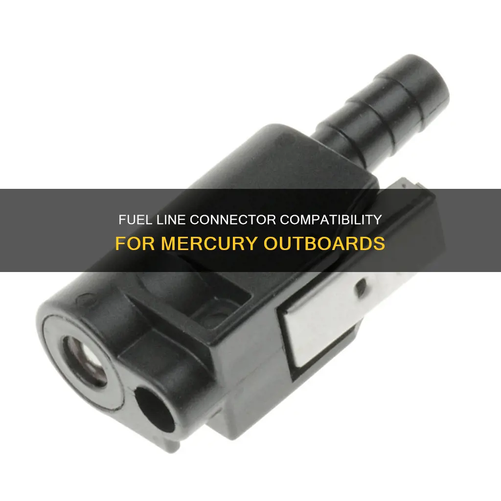 which fuel line connector fits my mercury outboard