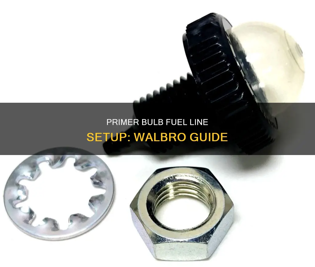 which fuel line goes to primer bulb walbro