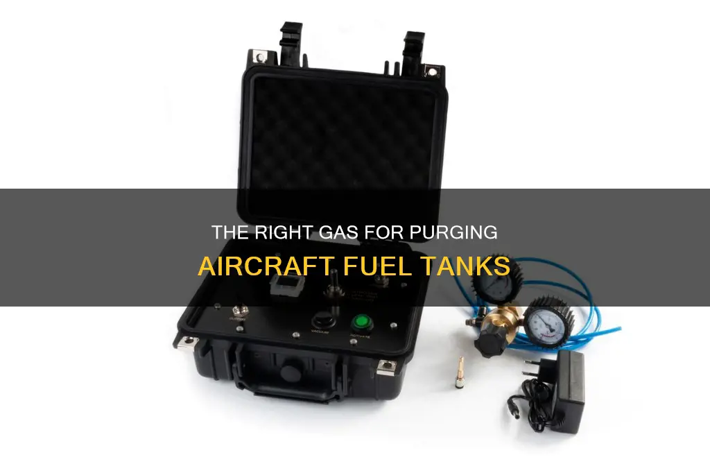 which gas is used for purging an aircraft fuel tank