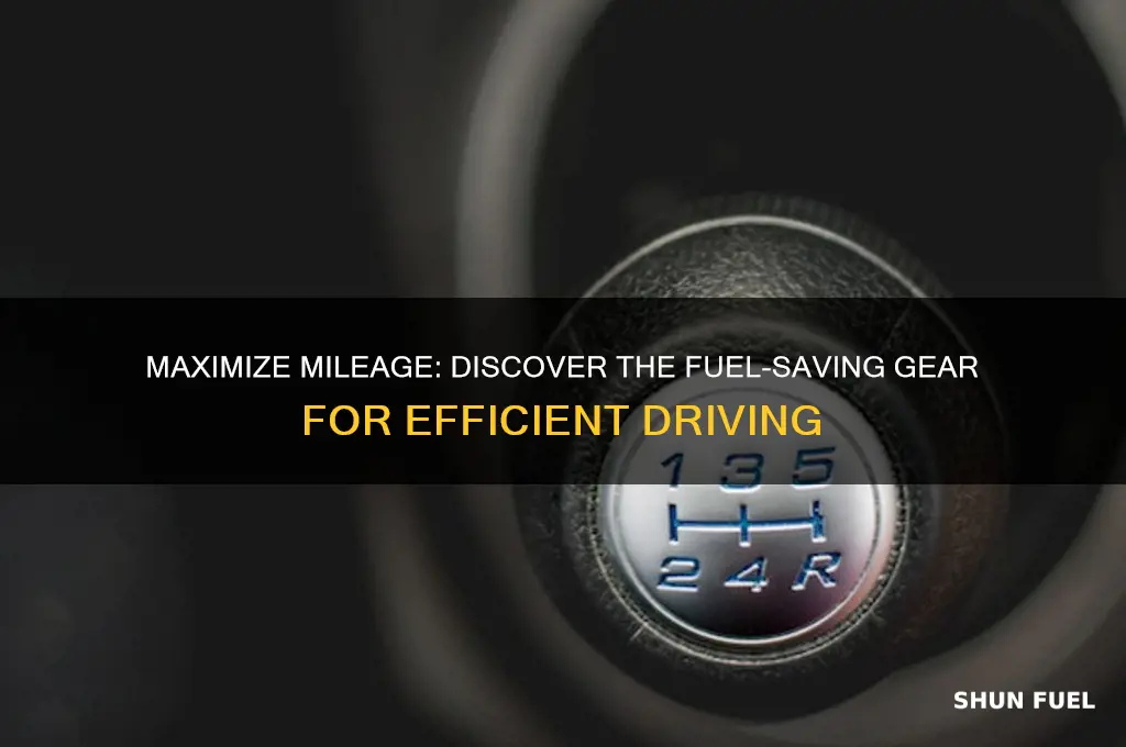 which gear saves fuel