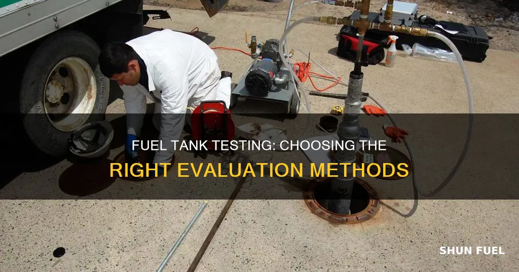which kind of test suitable for fuel tank