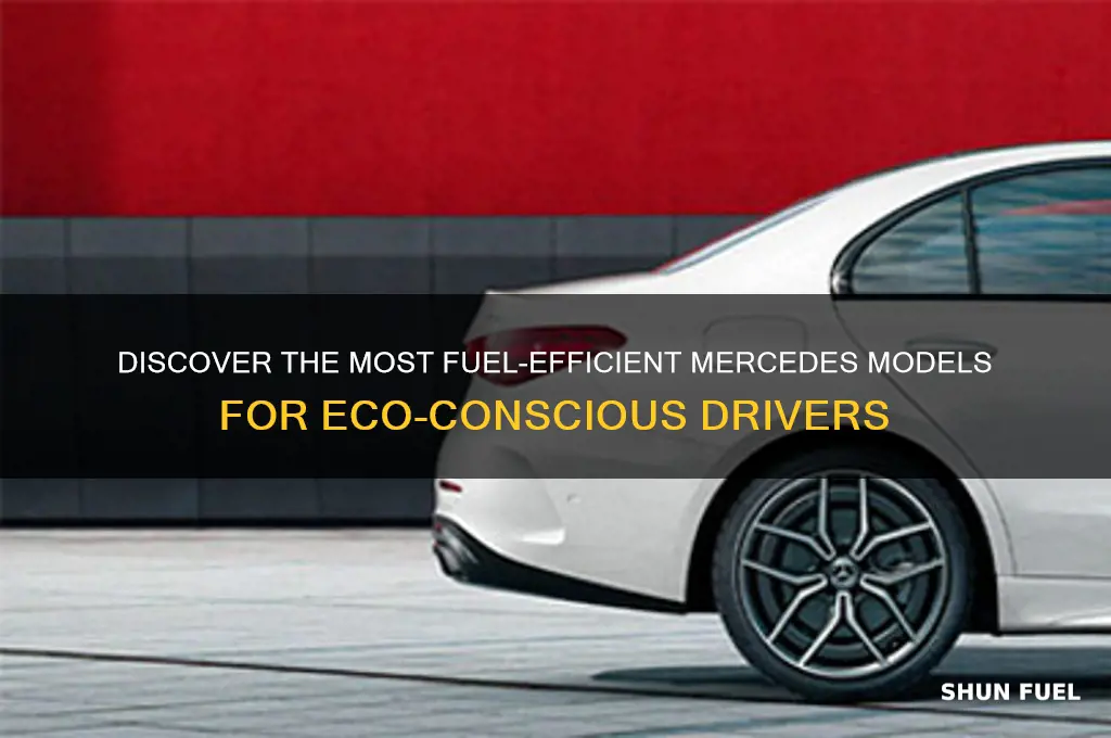which mercedes is fuel efficient