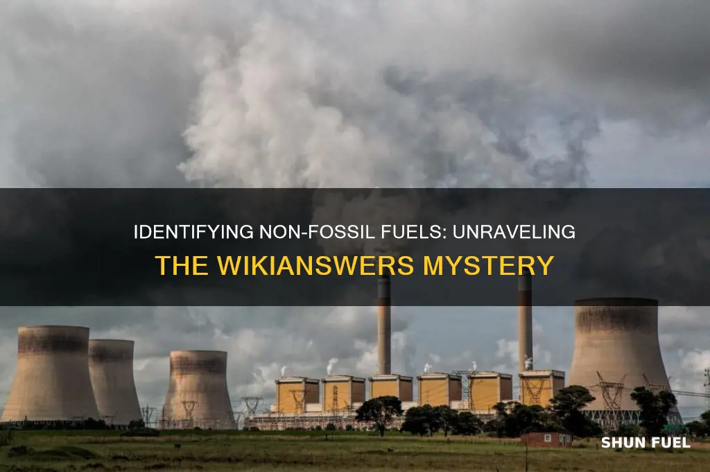 which of these is not a fossil fuel wikianswers