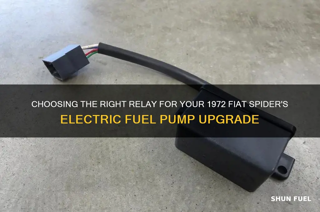 which relay to add electric fuel pump 72 fiat spider