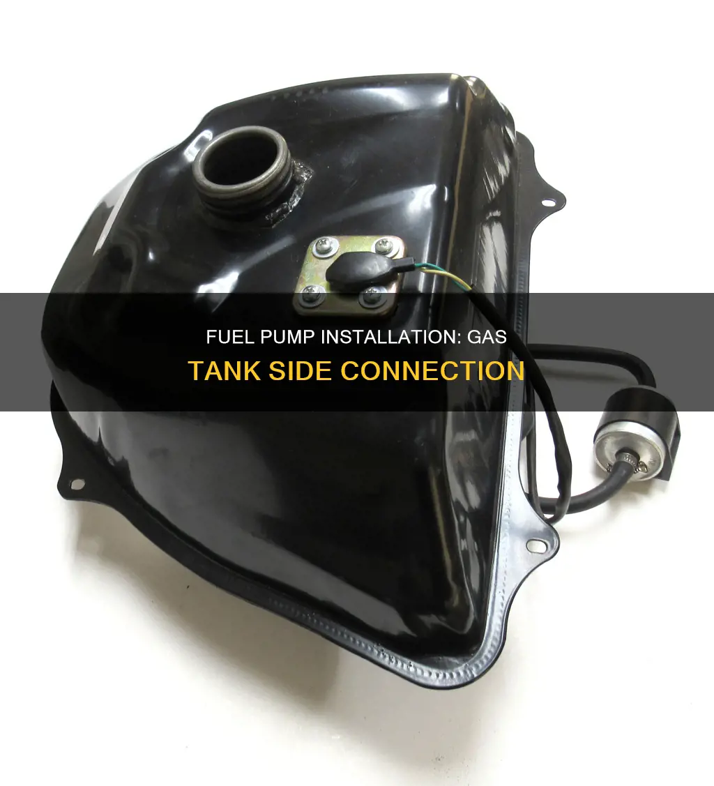 which side of fuel pump comes from gas tank