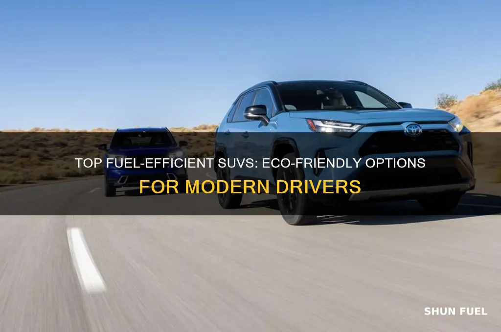which suv is fuel efficient