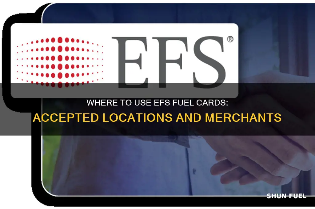 who accepts efs fuel cards