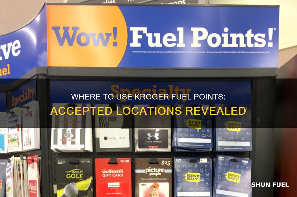 who accepts kroger fuel points