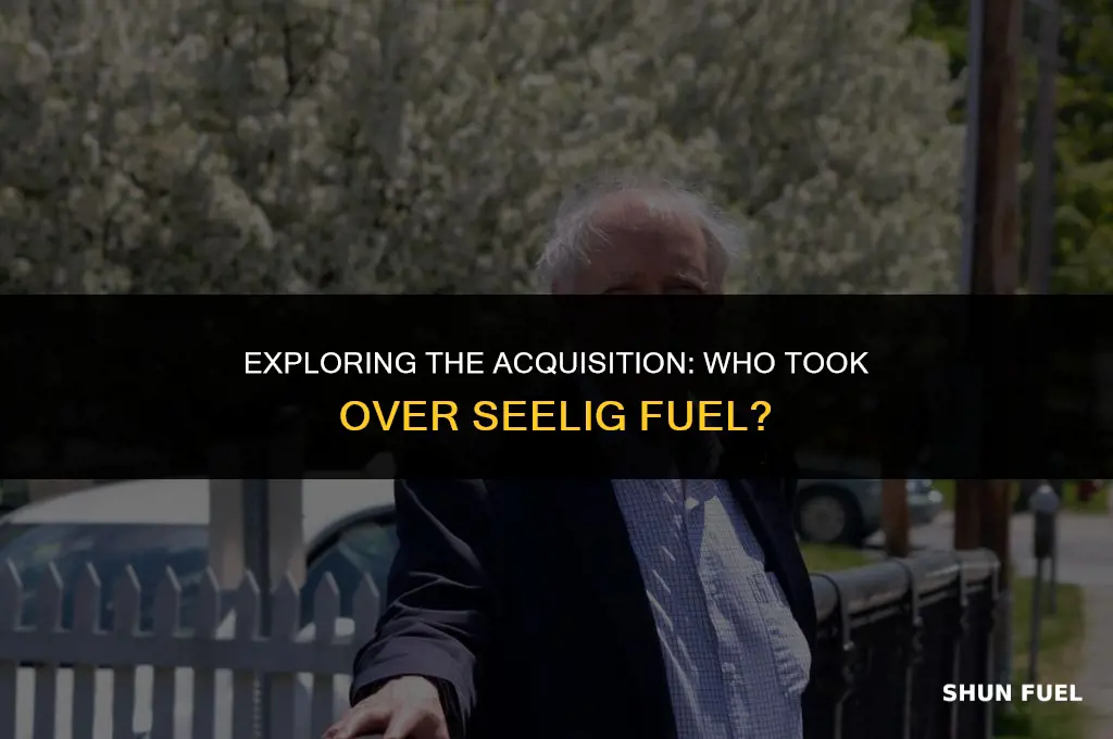 who bought seelig fuel