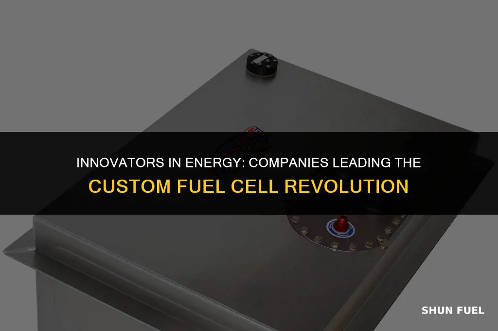 who builds custom fuel cells