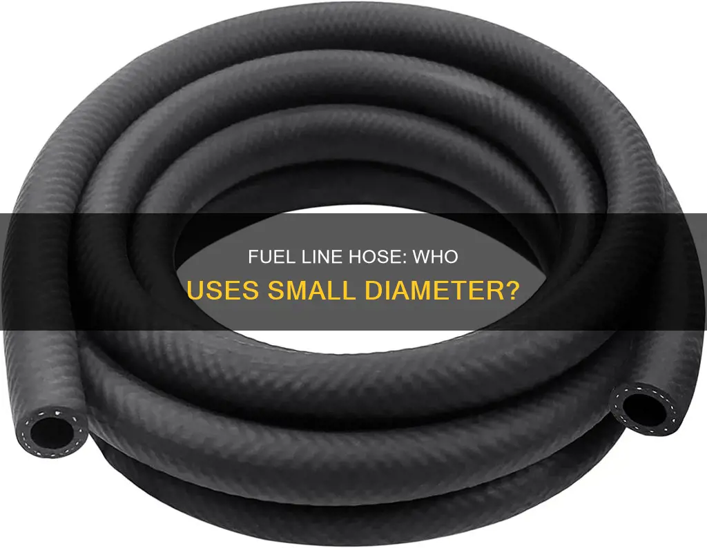 who carry small diameter fuel line hose