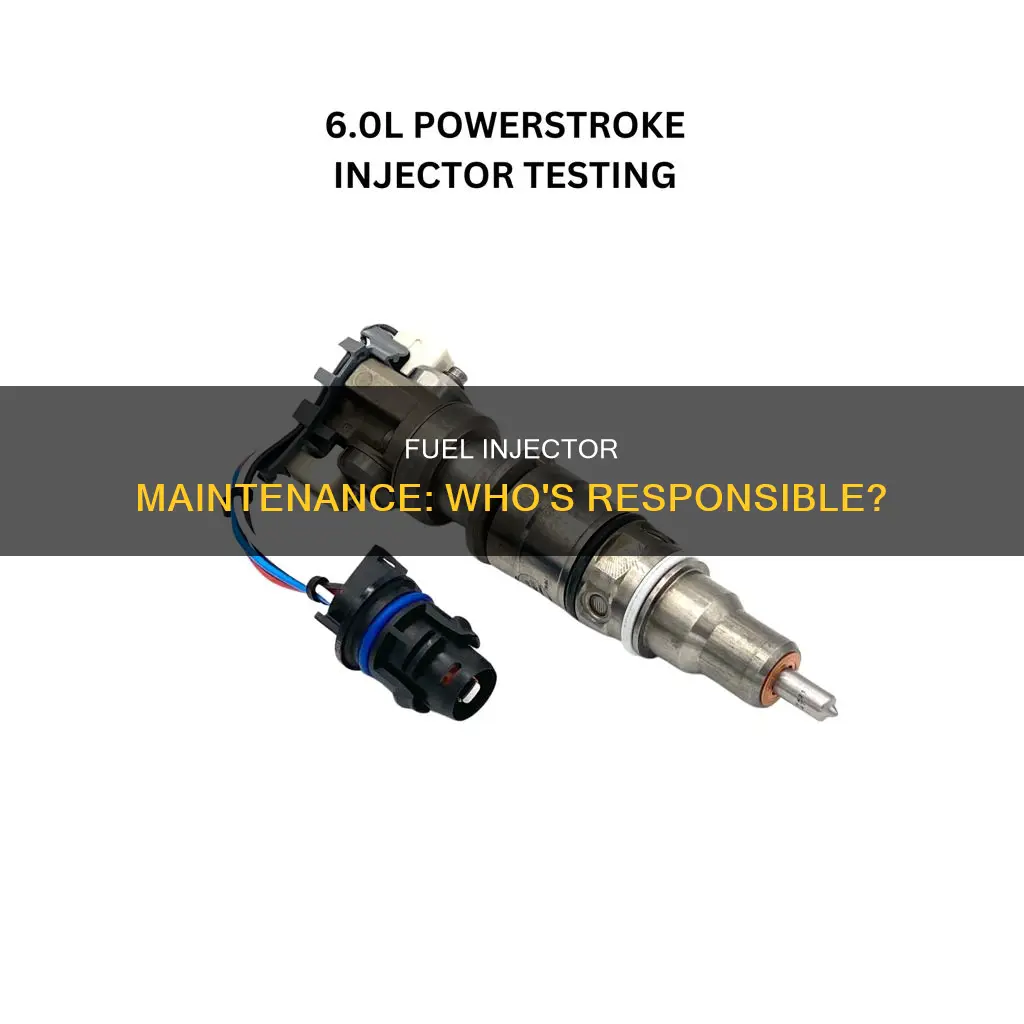 who checks out fuel injectors