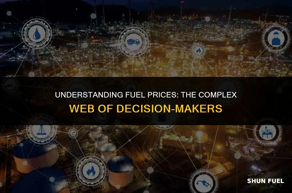 who decides fuel prices