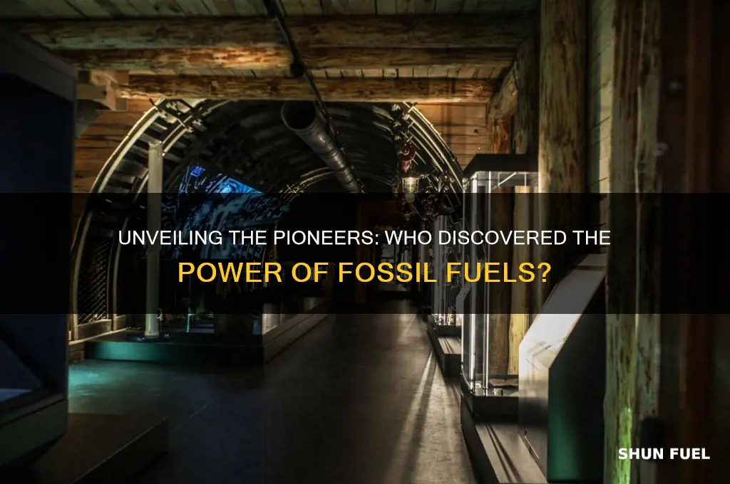 who discovered the use of fossil fuels