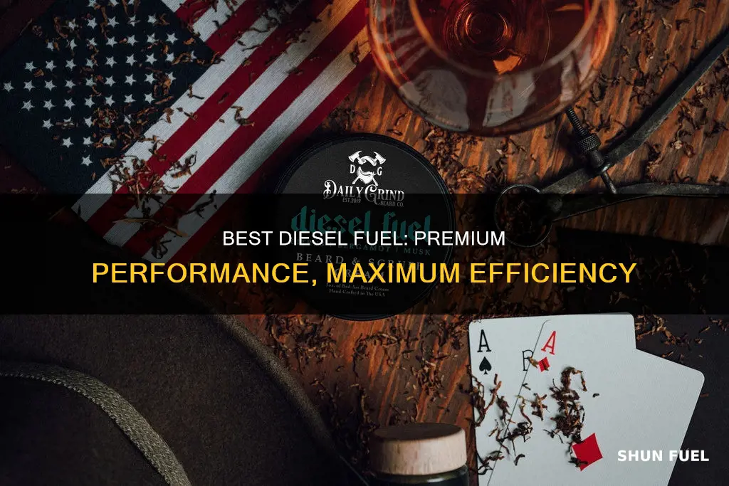 who has the best diesel fuel