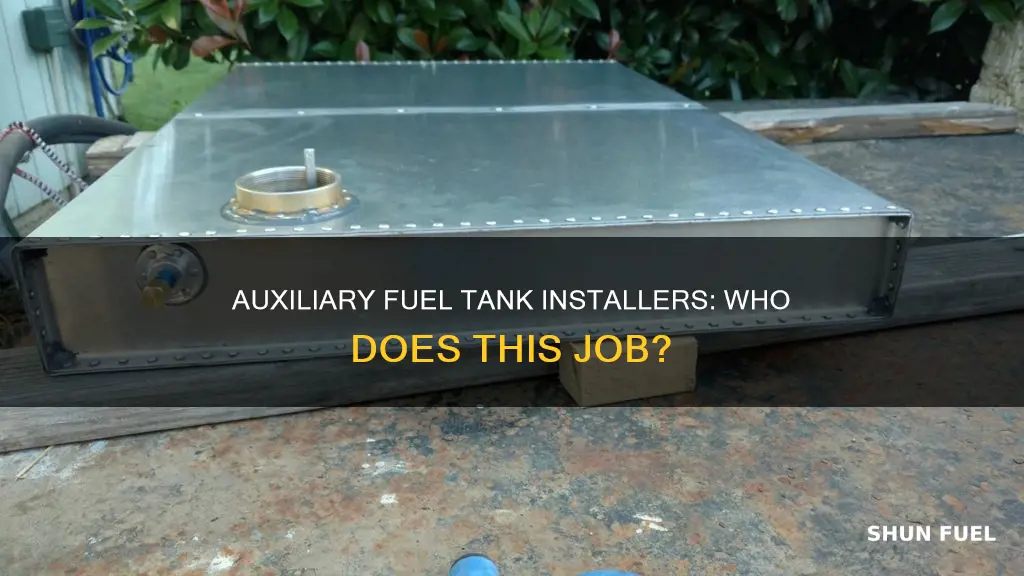 who installs auxiliary fuel tanks