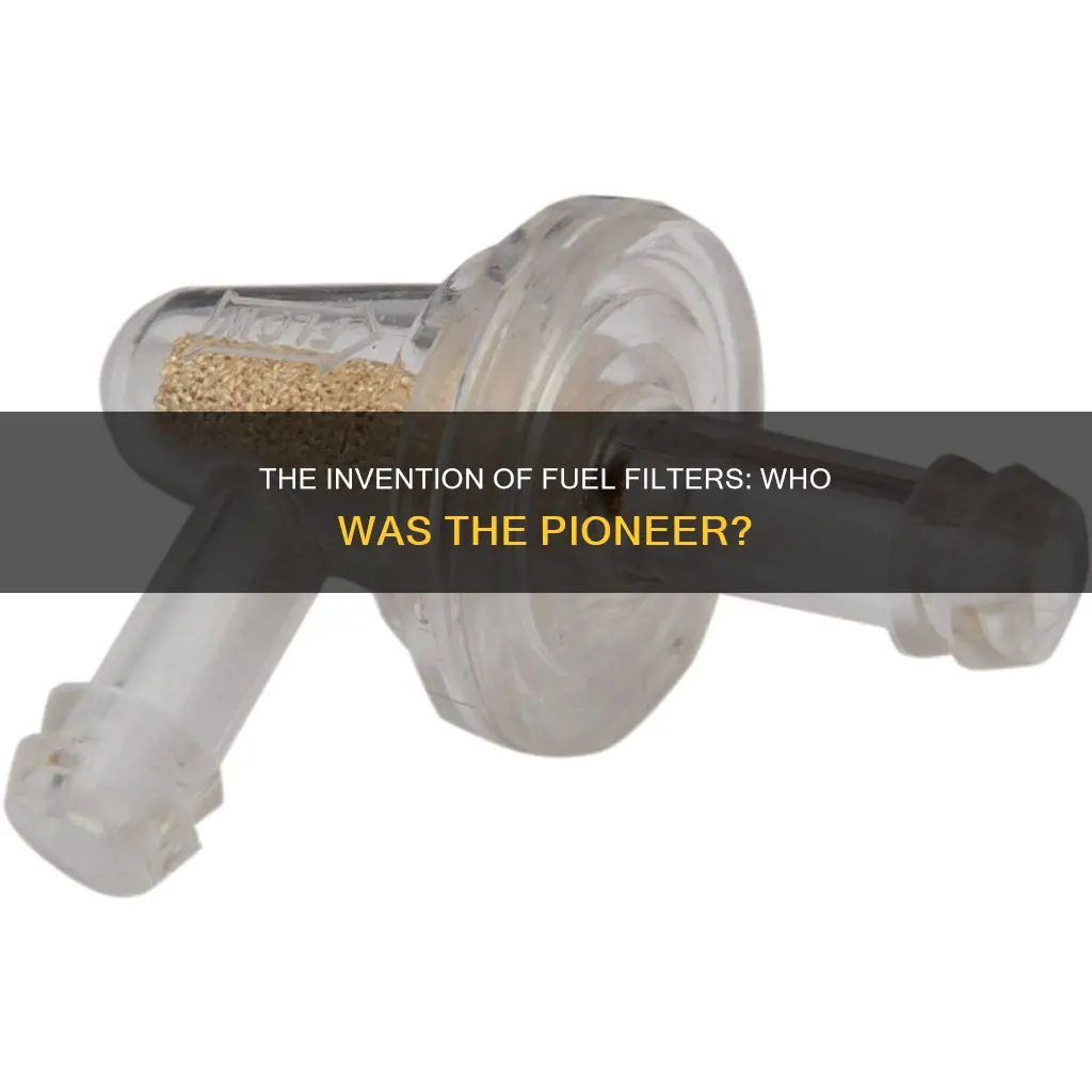 who invented fuel filter