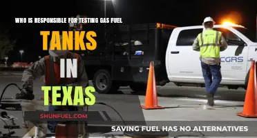 Texas Gas Fuel Tank Testing: Who's Responsible?