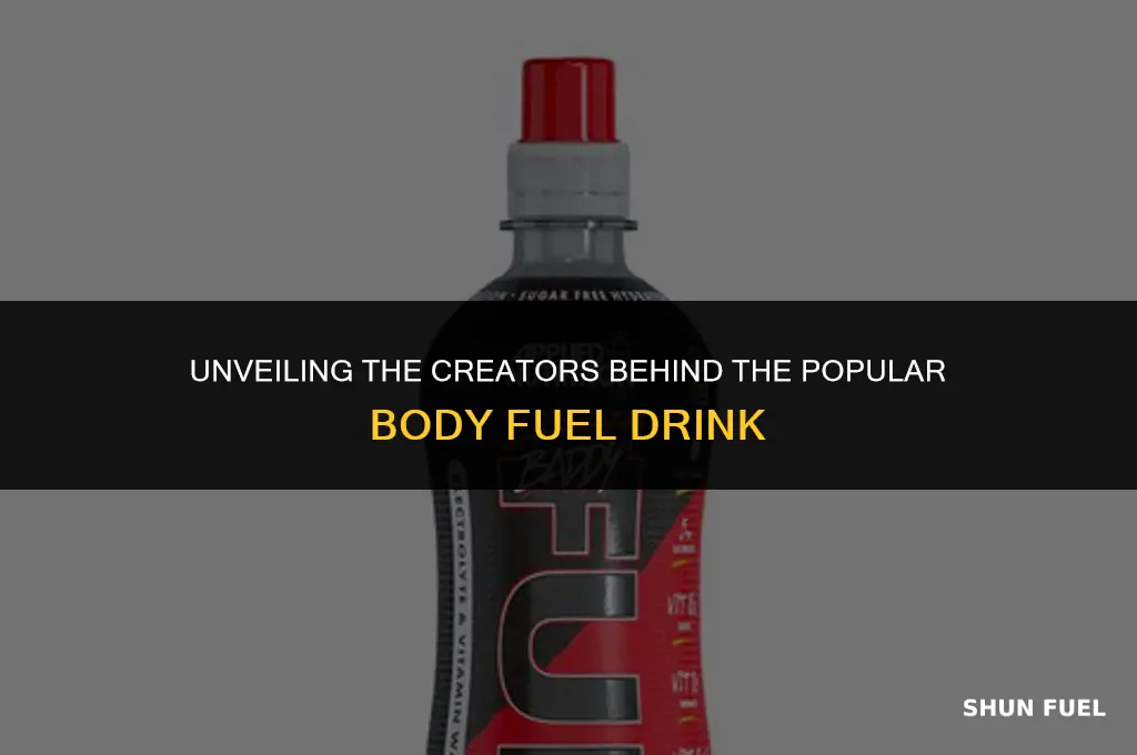 who made body fuel drink