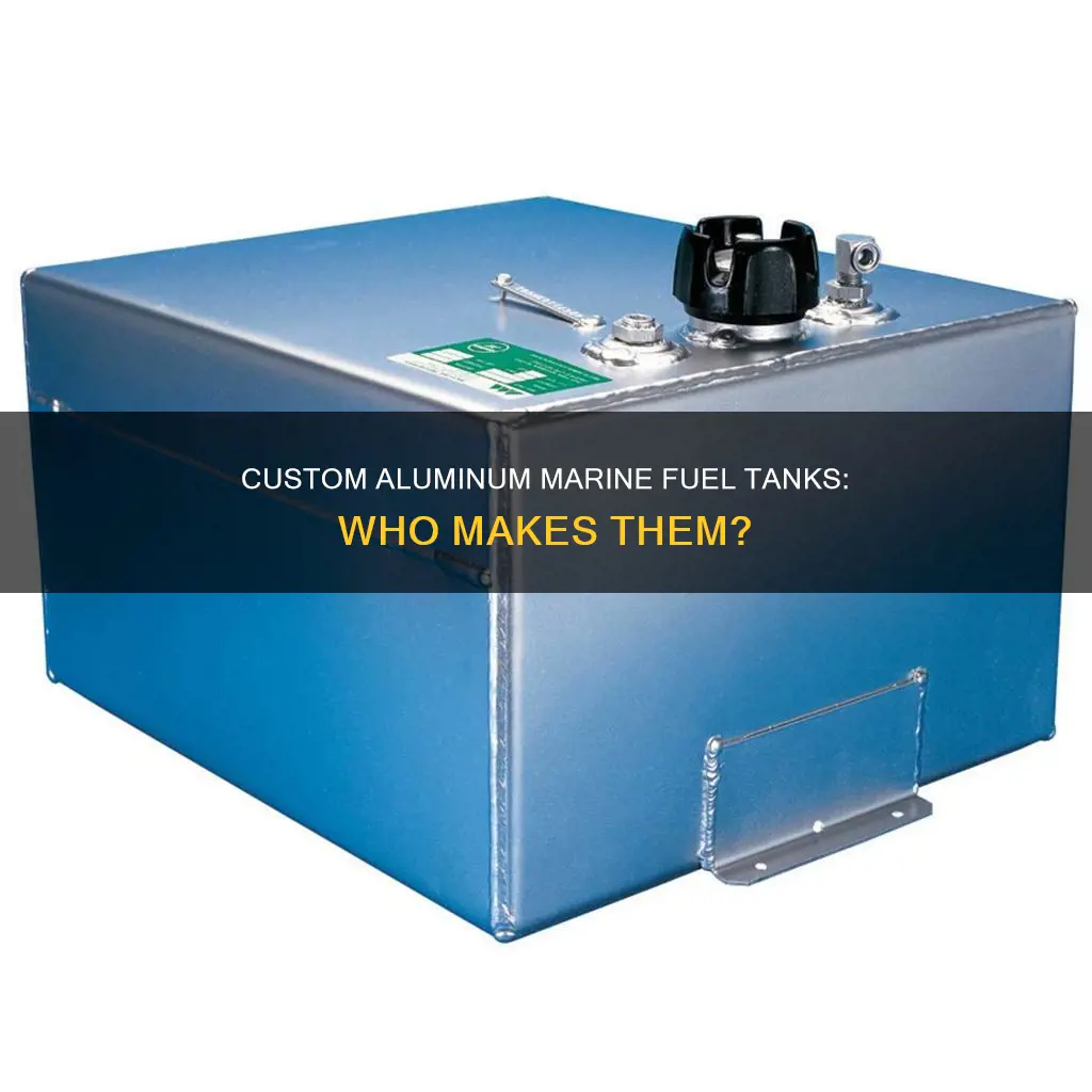 who makes aluminum marine fuel tanks