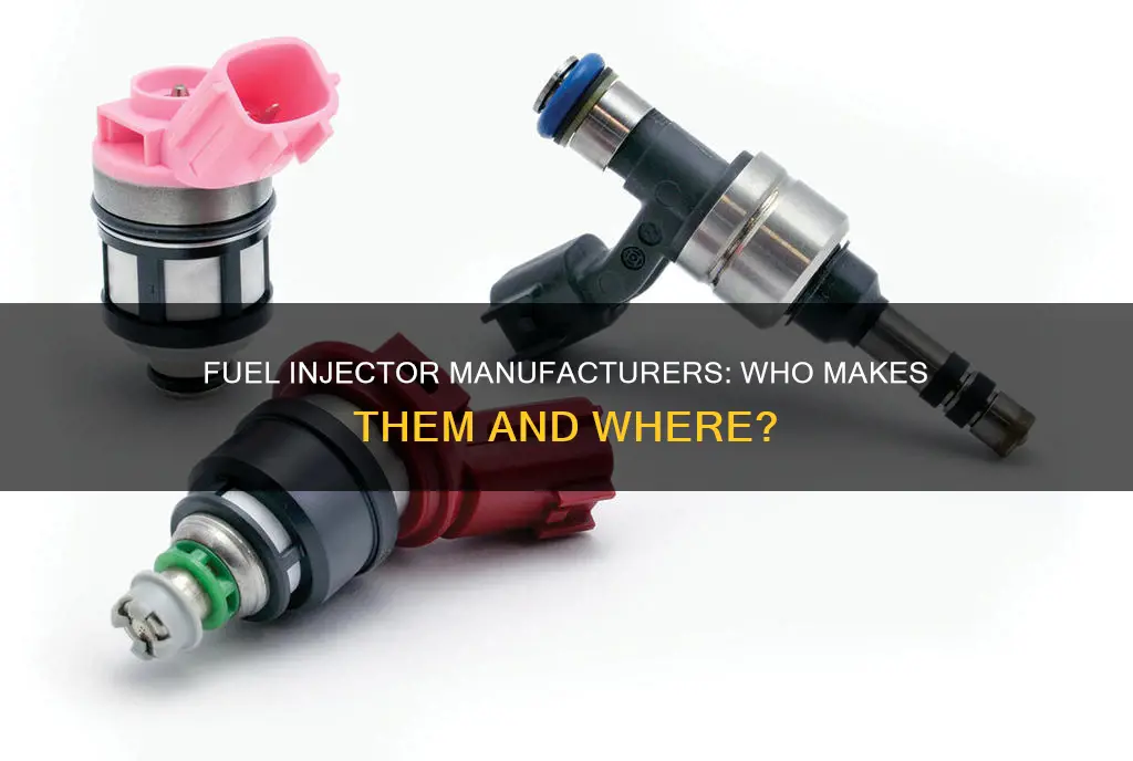 who makes fuel injectors