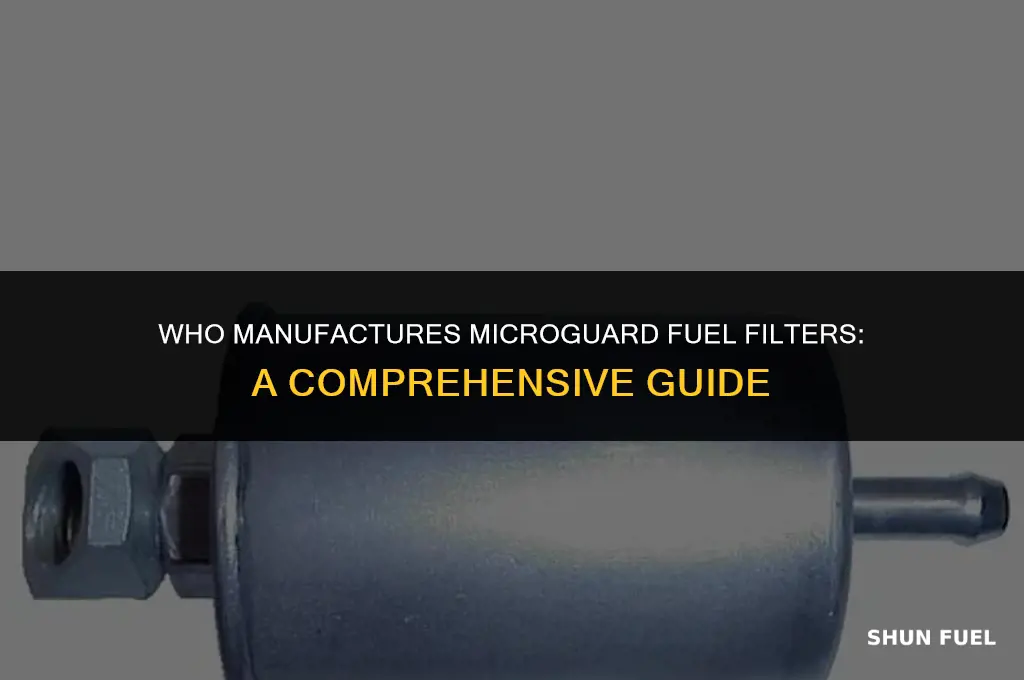 who makes microguard fuel filters