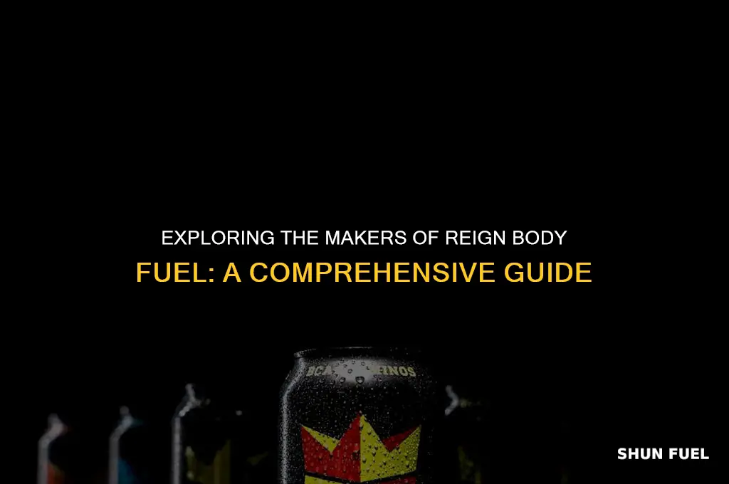 who makes reign body fuel