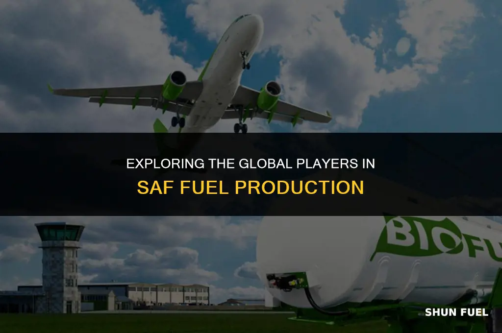 who makes saf fuel