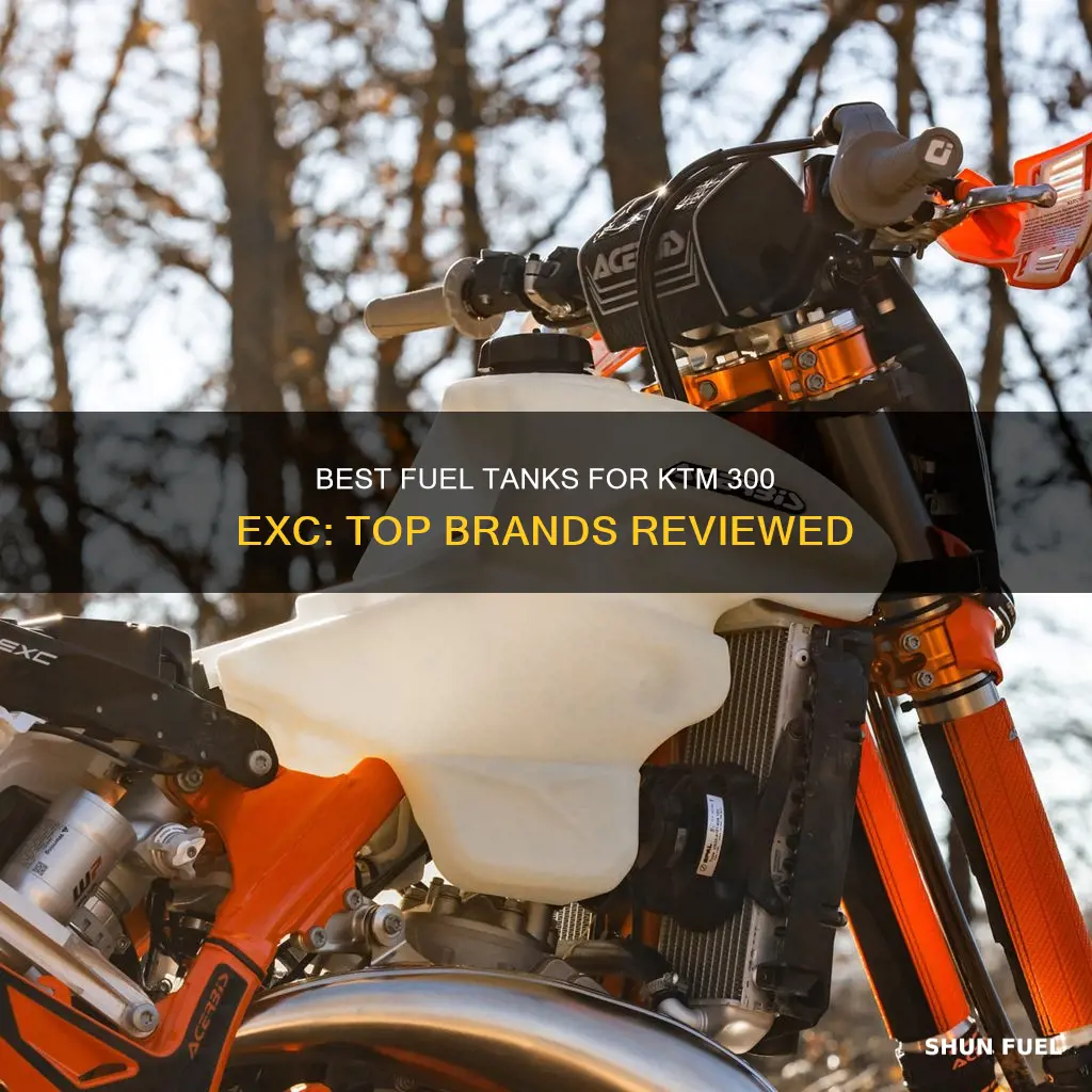 who makes the best fuel tank for ktm 300 exc