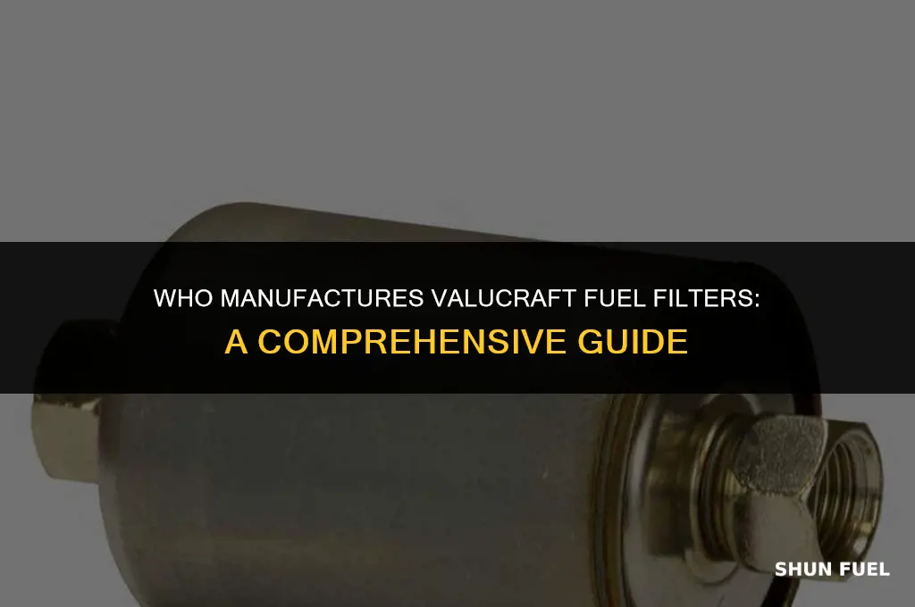 who makes valucraft fuel filters