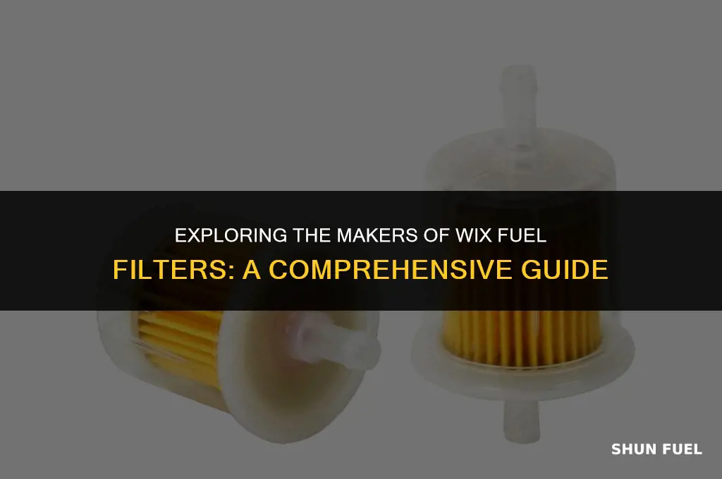 who makes wix fuel filters