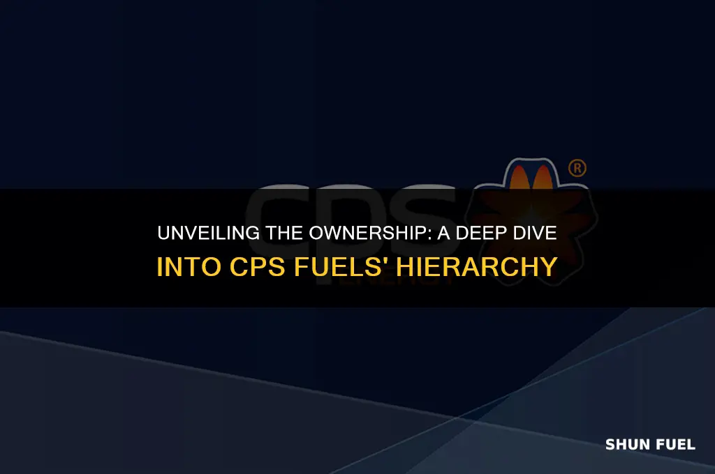 who owns cps fuels