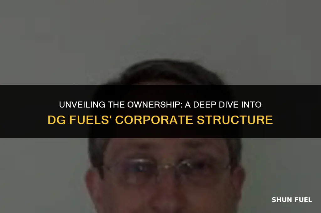 who owns dg fuels
