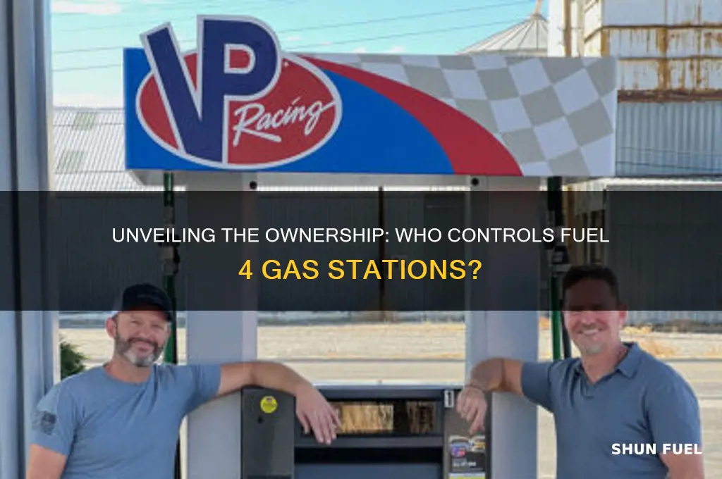 who owns fuel 4 gas