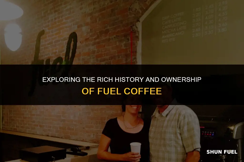 who owns fuel coffee
