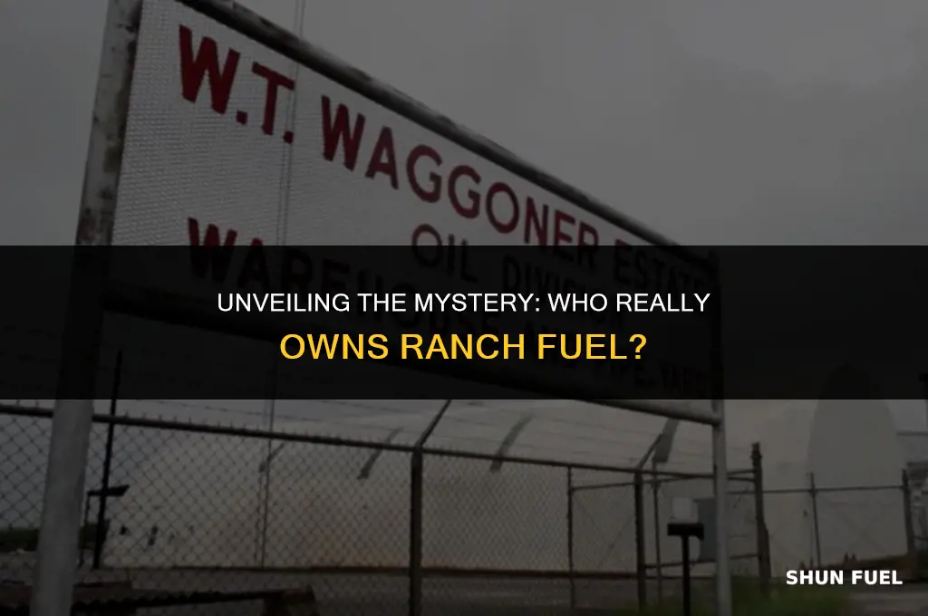 who owns ranch fuel