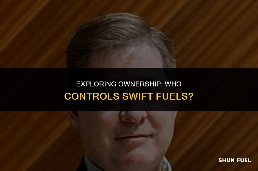 who owns swift fuels
