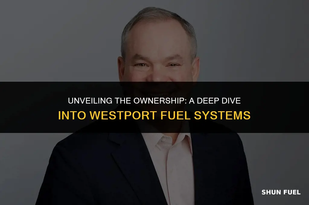 who owns westport fuel systems