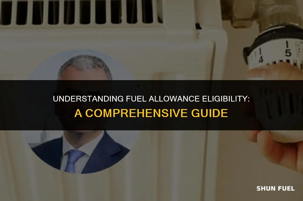 who qualifies for fuel allowance