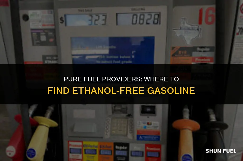 who sells fuel without ethanol