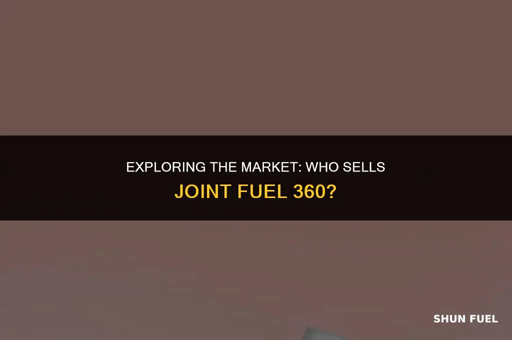 who sells joint fuel 360