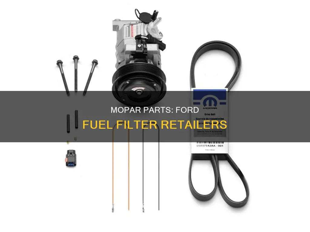 who sells mopar parts ford fuel filter