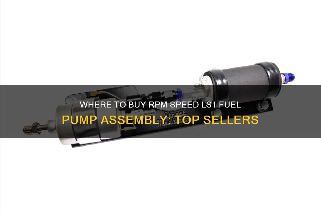 who sells the rpm speed ls1 fuel pump assembly
