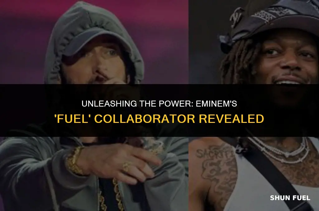 who sings fuel with eminem