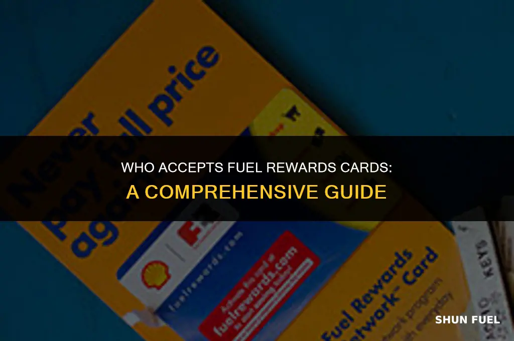 who takes fuel rewards card