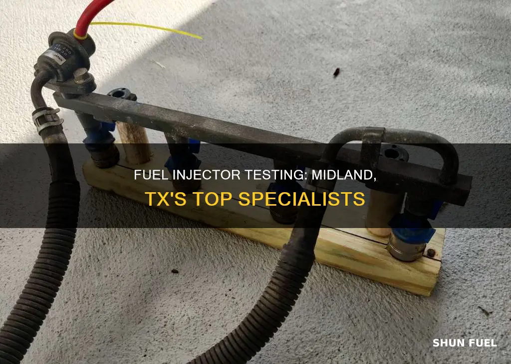 who test fuel injectors in midland tx